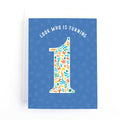 Look Who is Turning 1 First Birthday Card