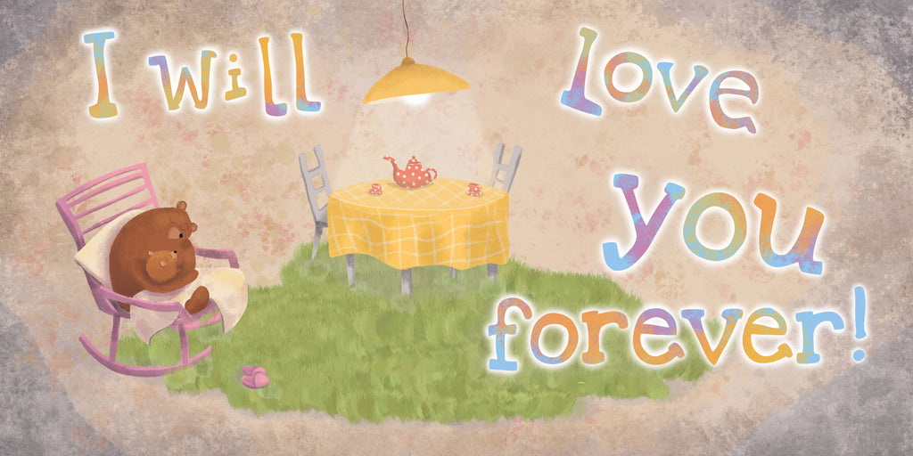 I Will Love You Forever 7x7 board book
